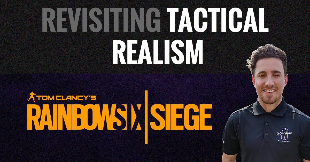 Revisiting-Tactical-Realism-Rainbow-Six-Siege